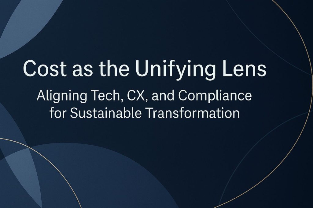 Tech-first. CX-first. Compliance-first…